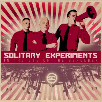 Solitary Experiments Rise and Fall