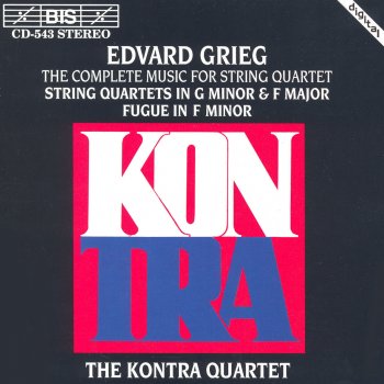 Edvard Grieg feat. The Kontra Quartet String Quartet in G Minor, Op. 27: II. Romanze