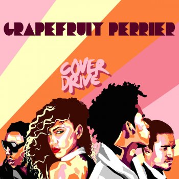 Cover Drive Grapefruit Perrier (Hawk Dance Remix)