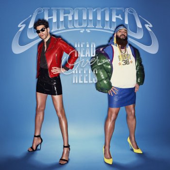 Chromeo Count Me Out