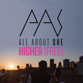 all about she Higher (Free) [Steve Smart & Westfunk Remix]