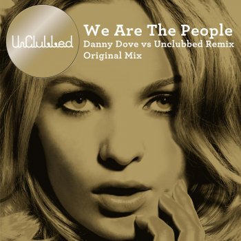 UnClubbed feat. Kim Wayman We Are the People