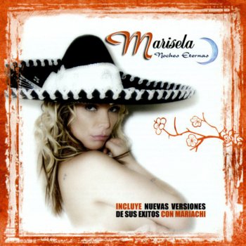 Marisela Si No Te Hubieras Ido (Version con Mariachi)