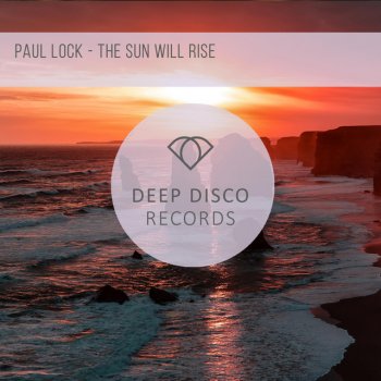 Paul Lock The Sun Will Rise