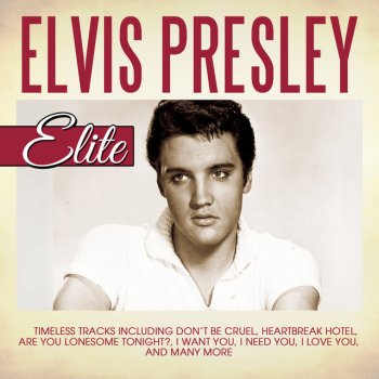 Elvis Presley Anyway That You Want Me
