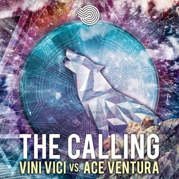 Vini Vici feat. Ace Ventura The Calling