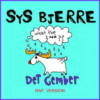 Sys Bjerre Det'cember (Rap Version)