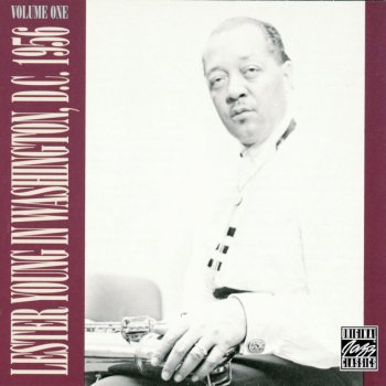 Lester Young I Can't Get Started - live in Washington, D.C.