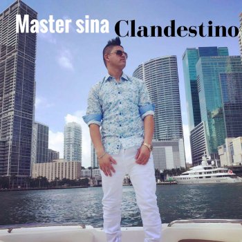 Master Sina Clandestino (feat. Balti)