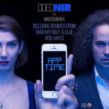 Oded Nir App Time (The Remixes) [Man Without a Clue Remix]