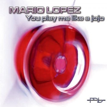 Mario Lopez You Play Me Like a JoJo (Rio & Juliano Remix)