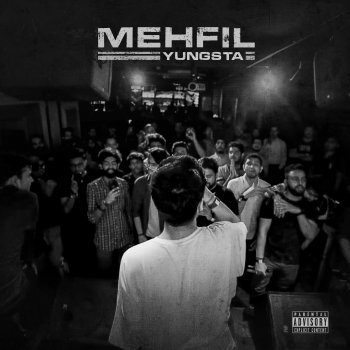 Yungsta Mehfil Cypher (feat. Enkore, Yashraj & Mc Kode)