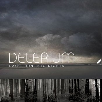 Delerium feat. Michael Logen Days Turn Into Nights (Andy Caldwell Remix Edit)