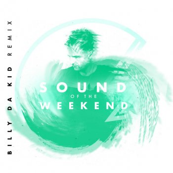 LZ7 feat. Billy Da Kid Sound of the Weekend - Billy Da Kid Remix