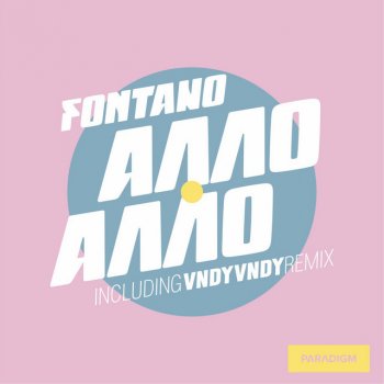 Fontano feat. Vndy Vndy Алло, Алло - Vndy Vndy Remix