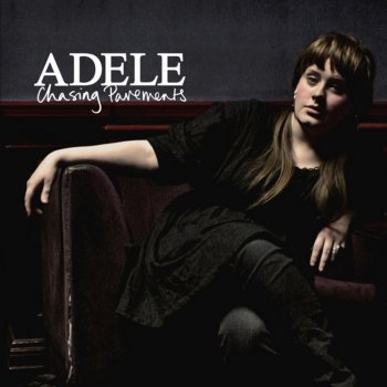 Adele Chasing Pavements (album)