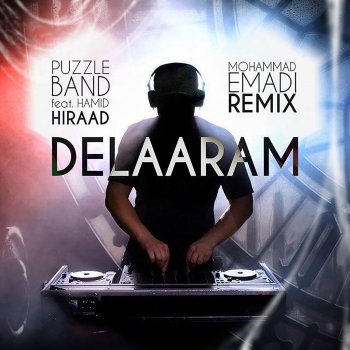 Puzzle Band feat. Hamid Hiraad Delaaram (Mohammad Emadi Remix)
