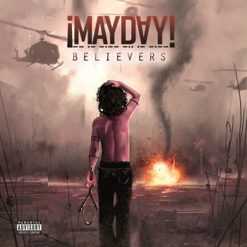 ¡MAYDAY! feat. Stevie Stone Shortcuts and Dead Ends