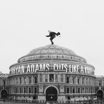 Bryan Adams I'm Ready (Live At The Royal Albert Hall)