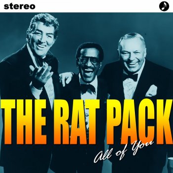 The Rat Pack I'll Always Love You (Day After Day)