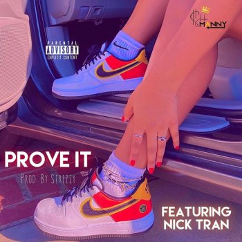 $hhmanny feat. Nick Tran Prove It