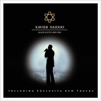 Xavier Naidoo Wo willst du hin? - Live