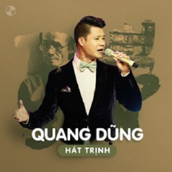 Quang Dung feat. Hong Nhung Cát Bụi