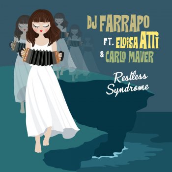 Dj Farrapo feat. Eloisa Atti, Carlo Maver & Haugli Restless Syndrome - Haugli Remix Radio Edit