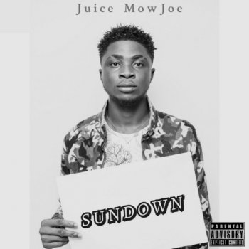 Juice Mowjoe Sundown