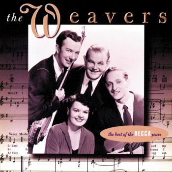 The Weavers feat. Leo Diamond & His Orchestra When The Saints Go Marching In