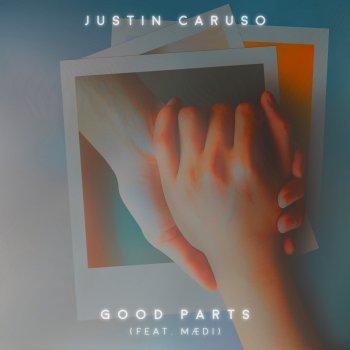 Justin Caruso feat. Mædi Good Parts
