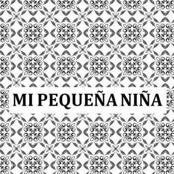 William Mi Pequeña Niña (feat. Luis Santiago)
