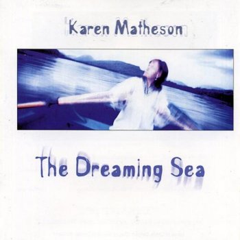 Karen Matheson The Dreaming Sea