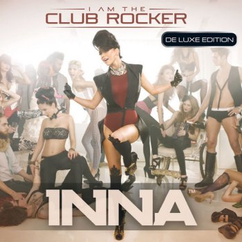Inna Club Rocker - Play & Win Extended Version