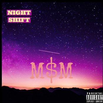 M$M NIGHT SHIFT