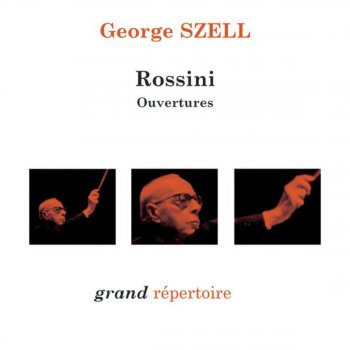 Cleveland Orchestra feat. George Szell La gazza ladra: Overture