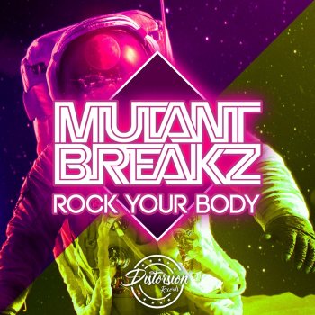 Mutantbreakz Rock Your Body