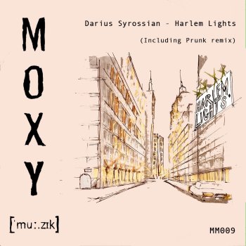 Darius Syrossian feat. Prunk Harlem Lights - Prunk Remix