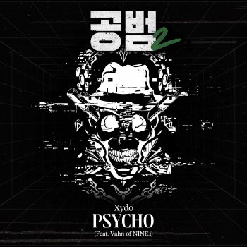 Xydo PSYCHO (feat. Vahn) [Instrumental]