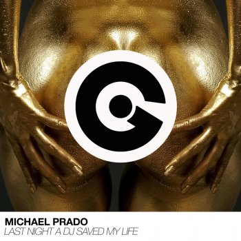 Michael Prado Last Night a DJ Saved My Life (Ada Remix)
