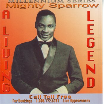 Mighty Sparrow Eric Williams - Medley