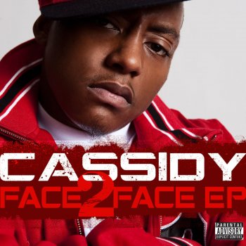 Cassidy Face 2 Face
