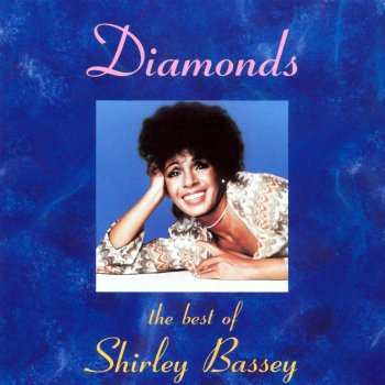 Shirley Bassey Never, Never, Never (Grande, Grande, Grande)