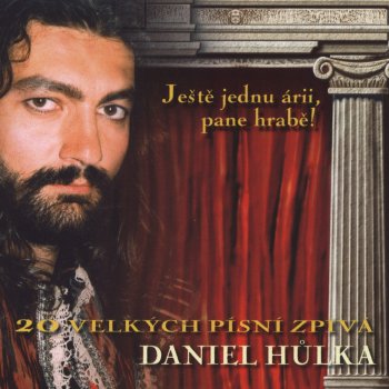 Daniel Hůlka feat. Iveta Bartošová Draculuv monolog - 1997 Remastered Version