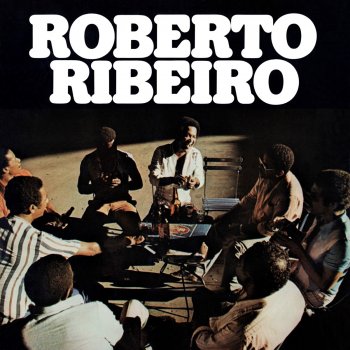 Roberto Ribeiro Meu Drama