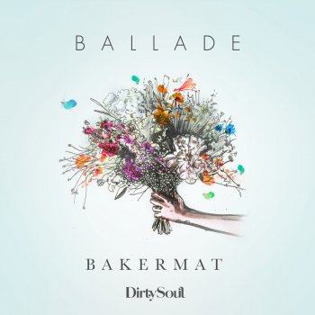 Bakermat Ballade - Original Mix