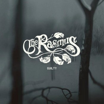 The Rasmus Since You've Been Gone