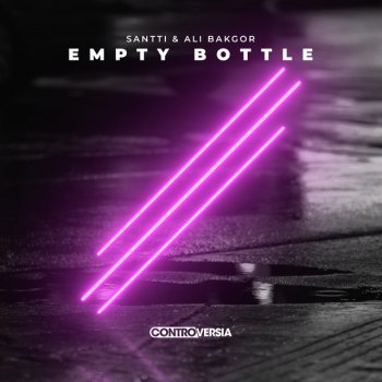 Santti feat. Ali Bakgor Empty Bottle