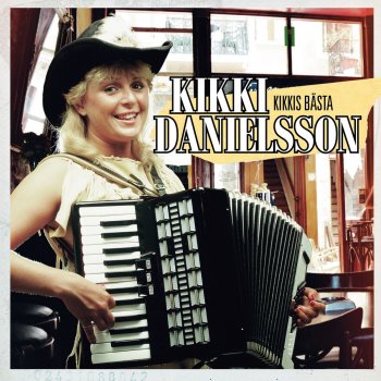 Kikki Danielsson You Don't Have to Say You Love Me