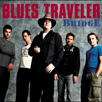 Blues Traveler You're Burning Me